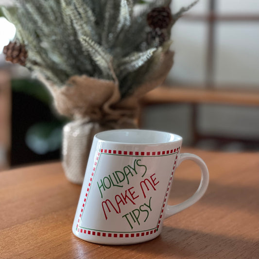 Vintage Slanted Coffee Mug “Holidays Make Me Tipsy”